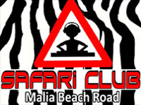 Safari Club - Malia beach road